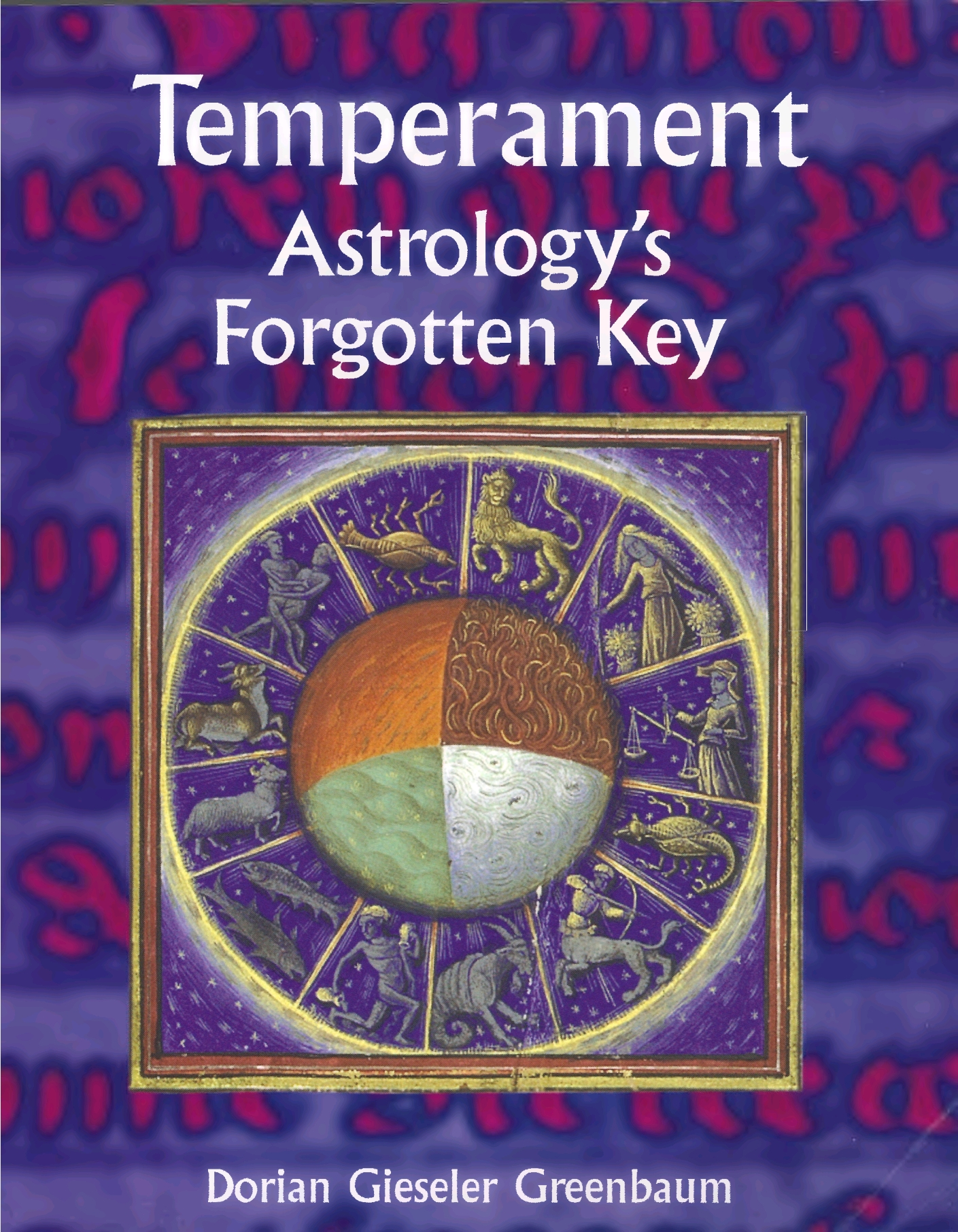 المفتاح المنسي لعلم التنجيم . الامزجة